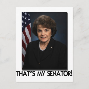 Dianne Feinstein, det är min senator! Vykort