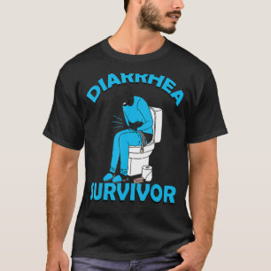 Diarré Survivor Man Women 1 T Shirt