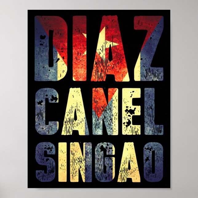 Diaz Canel Singao Poster (Framsidan)