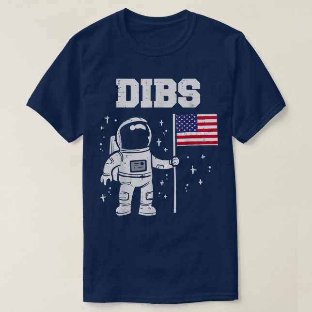 Dibs Måne Astronaut US American Flagga  T Shirt (Design framsida)