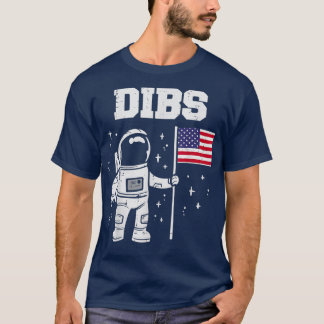Dibs Måne Astronaut US American Flagga T Shirt