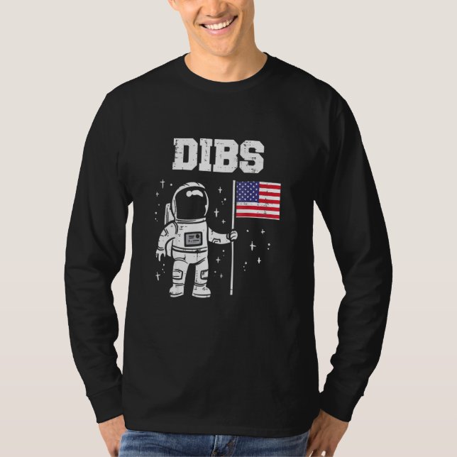 Dibs Måne Astronaut USA USA Flagga 4th of Ju T Shirt (Framsida)