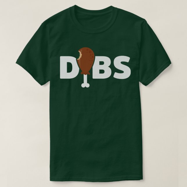 Dibs Novelty T Shirt (Design framsida)