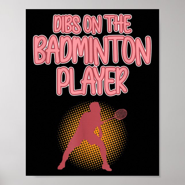 Dibs On Badminton Player Shuttle Coach Graphic Poster (Framsidan)