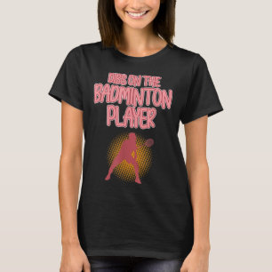 Dibs On Badminton Player Shuttle Coach Graphic T Shirt
