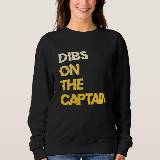 Dibs on the Captain Boat Captain T Shirt (Framsida)