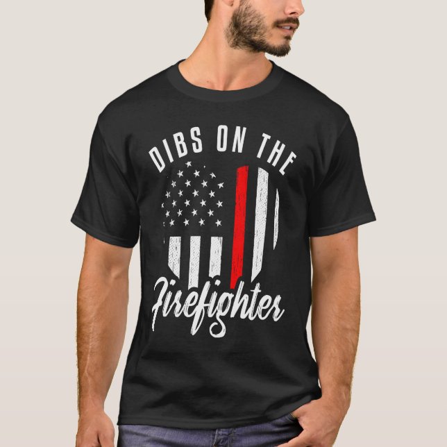 Dibs On The Firefighter  Wife Girlfriend Thin Red  T Shirt (Framsida)