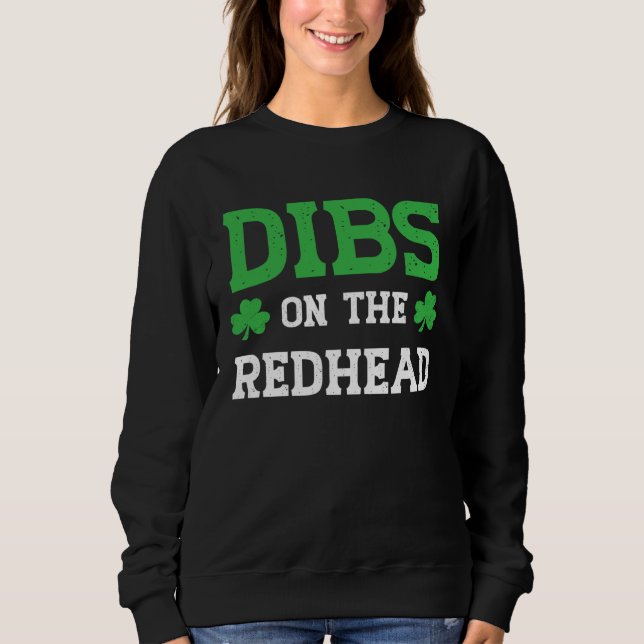Dibs On The Redhead Funny St Patricks Day T Shirt (Framsida)