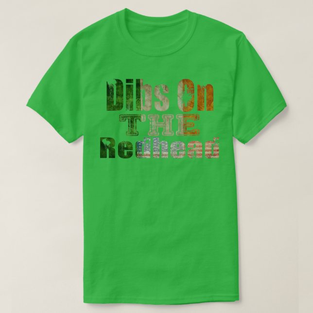 Dibs On The Redhead Shirt Funny St Patricks Day Dr T Shirt (Design framsida)