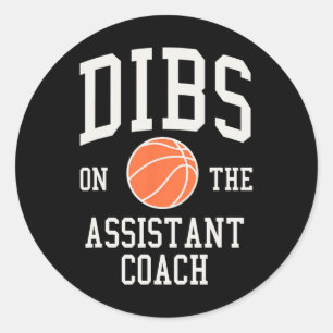 Dibs på assistenten Coach Basketball-frun Girlfr Runt Klistermärke