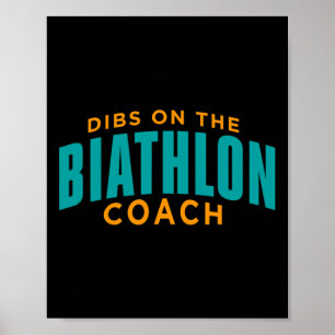 Dibs på Biathlon Coach Funny Biathlon Coach Hu Poster