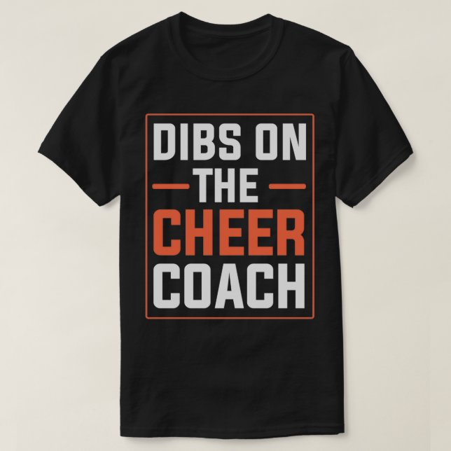 Dibs på Cheer Coach Cheerlead Squad manar wom T Shirt (Design framsida)