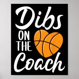 Dibs på Coach Basketball Heart Cute Mammor Da Poster