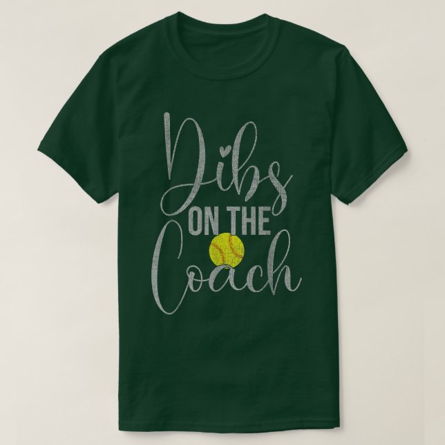 Dibs på Coach Softball Tee för coach-frun (Design framsida)