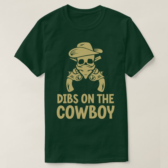 Dibs på Cowboyen T Shirt (Design framsida)