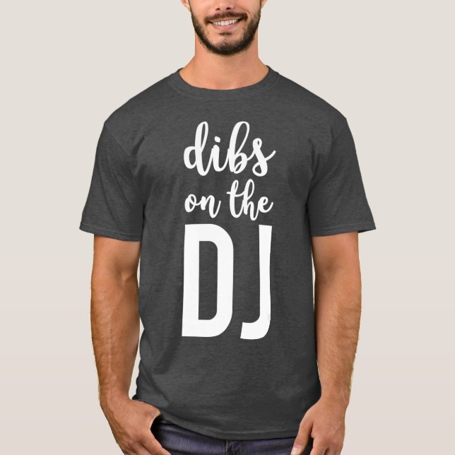 Dibs på DJ Funny DJ:s fru T Shirt (Framsida)