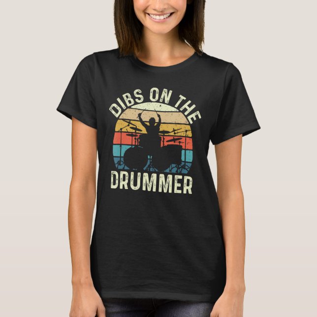 Dibs på Drummer - Band Percussionist Drumming T Shirt (Framsida)