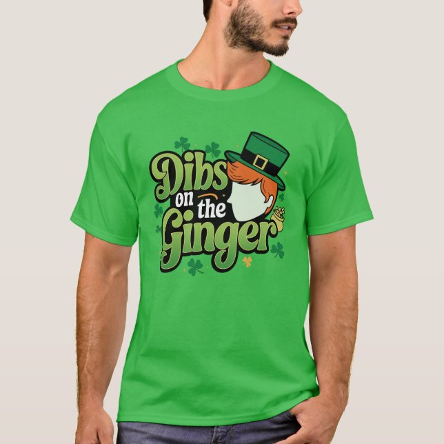 DIBS PÅ GINGER - S:t Patrick's Day T Shirt (Framsida)