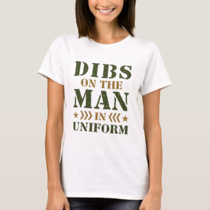 Dibs på mannen i den enhetliga militära hustru GF T Shirt