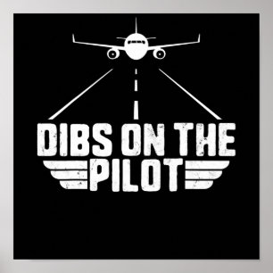 Dibs på Pilot Aviation Aircraft Flygplan Girlkompi Poster