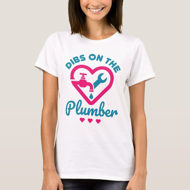 Dibs på Plumber Cute Plumber Maka Girlkompis T Shirt (Framsida)