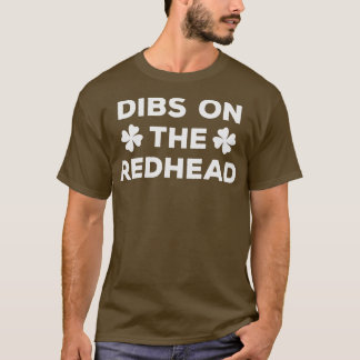Dibs på Rödhåriget 21 T Shirt
