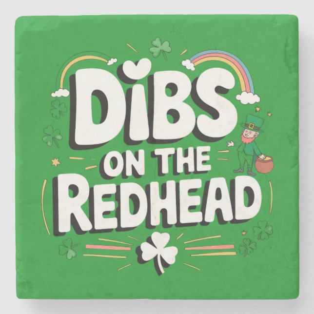 Dibs på Rödhåriget Funny St patrick's day Stenunderlägg (Framsidan)