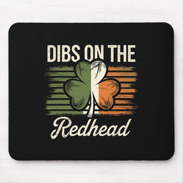 Dibs på Rödhåriget Lustigt Irish St patricks day S Musmatta (Framsidan)