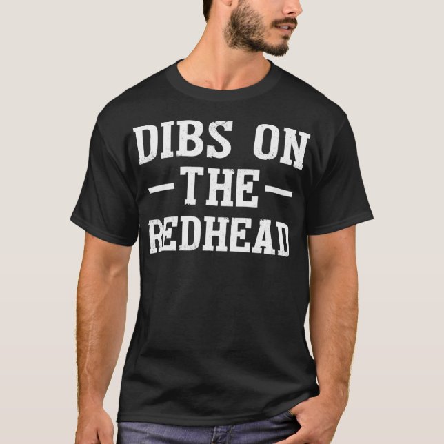 Dibs på Rödhåriget Shirt Funny St patricks day Dr. T (Framsida)