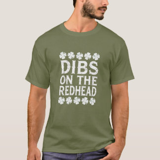 Dibs på Rödhåriget - St. Patrick's Day T Shirt