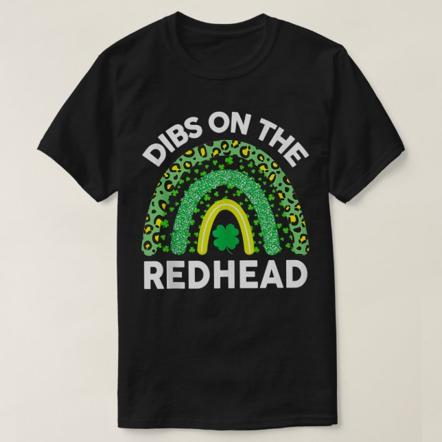 Dibs på Rödhåriget T Women St patricks day Drinki T Shirt (Design framsida)