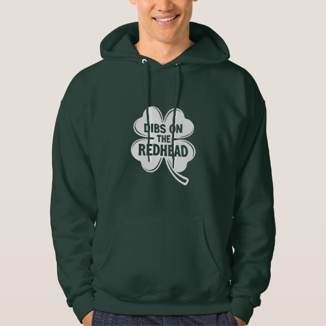 Dibs på Rödhåriget White St. Patrick's Day Hoodie (Framsida)