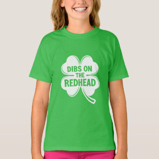 Dibs på Rödhåriget White St. Patrick's Day T Shirt