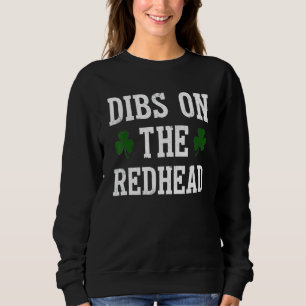 Dibs på Rödhårigets roliga St patricks day T Shirt