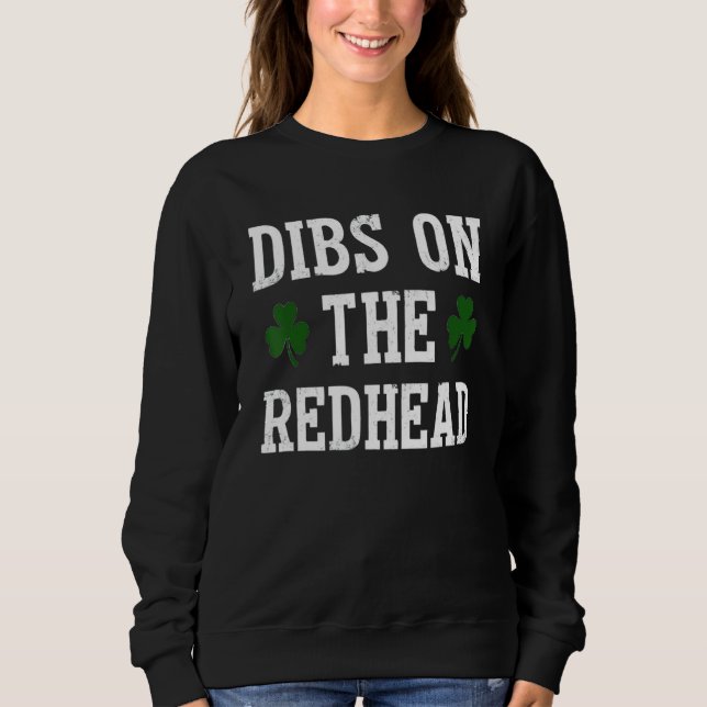Dibs på Rödhårigets roliga St patricks day T Shirt (Framsida)