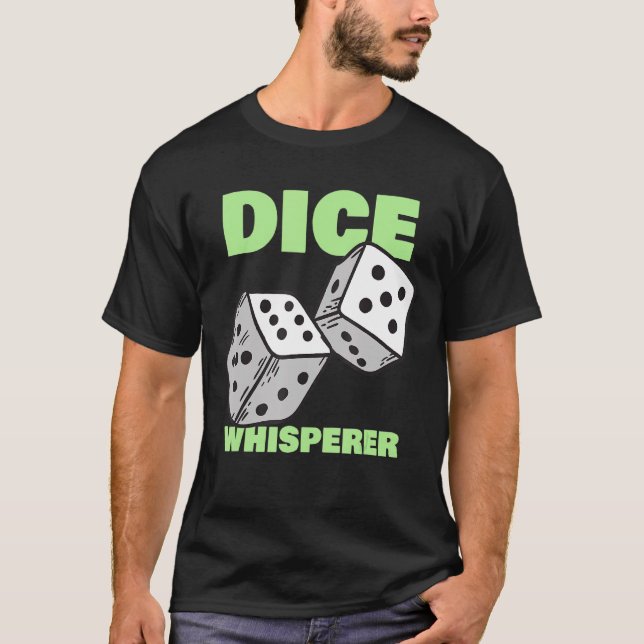 Dice Whisperer Craps Player Casino Gambling T Shirt (Framsida)