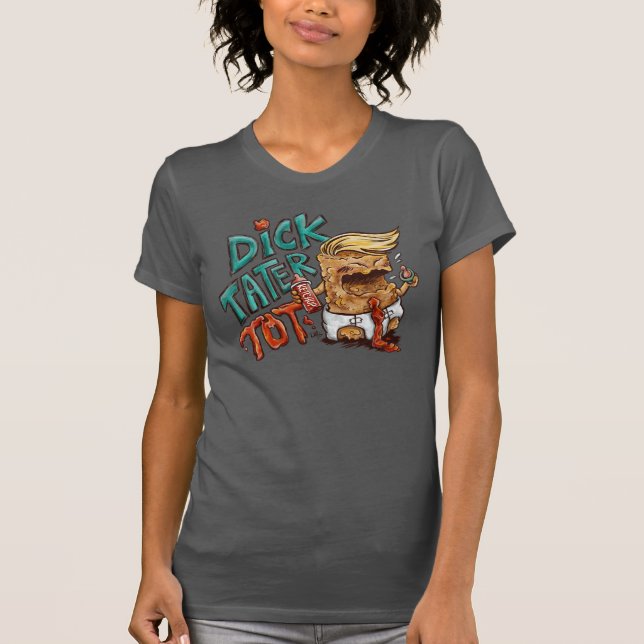 Dick-Tater-Tot Damkvantarbetströja T Shirt (Framsida)