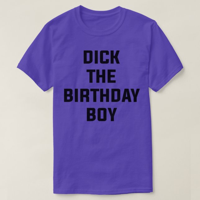 Dick the Birthday Boy T Shirt (Design framsida)