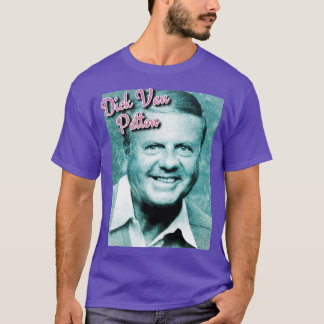Dick Van Patten T Shirt