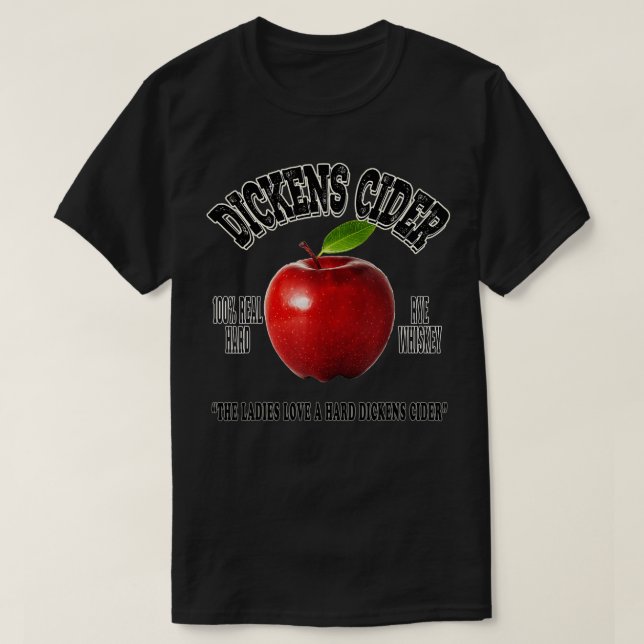 DICKENS HARD APPLE CIDER T SHIRT (Design framsida)