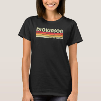Dickinson Surname Retro Vintage 80s Birthday Reun T Shirt