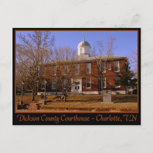 Dickson County Domstol - Charlotte, TN Vykort (Framsida)