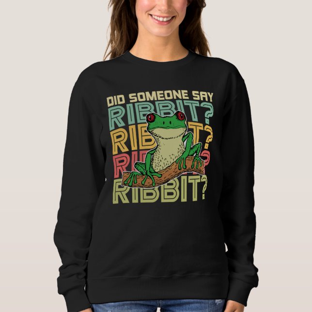 Did Someone Say Ribbit Red Eyed Tree Frog  1 T Shirt (Framsida)