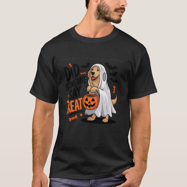 Did Someone Say Treat Halloween Dog Golden Retriev T Shirt (Framsida)