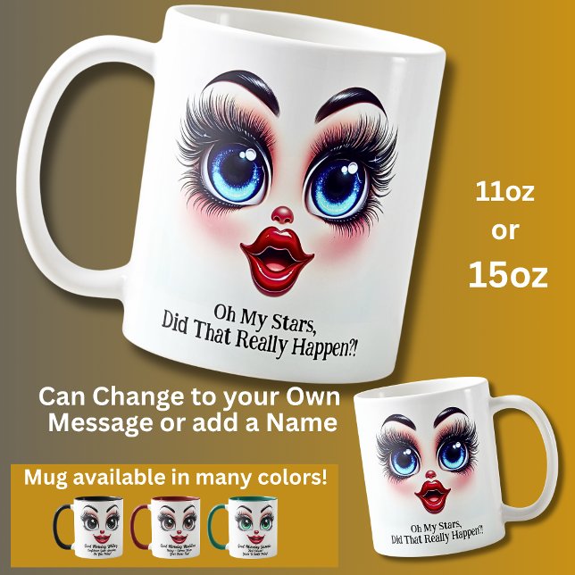 Did That Really Happen?, Fabulous Eyes Funny Face Kaffemugg (Skapare uppladdad)