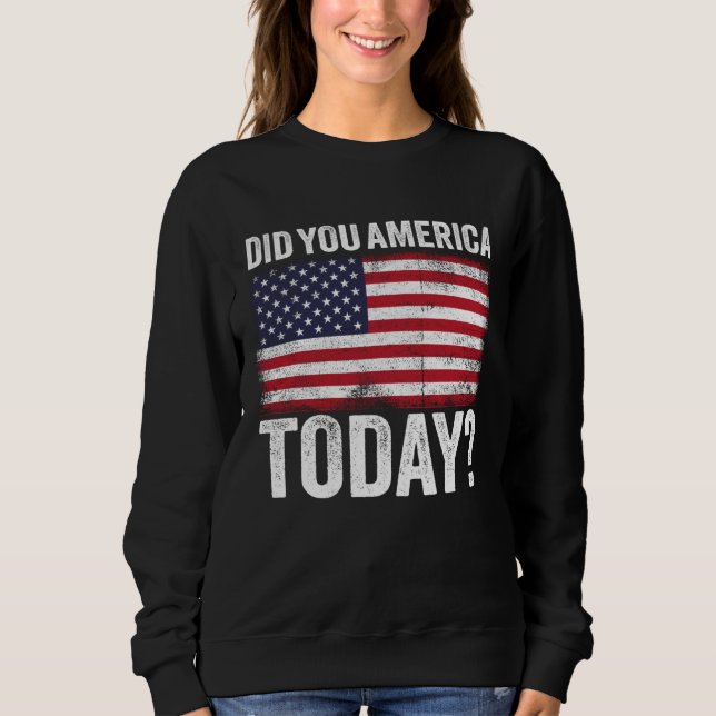 Did You America Today Memorial Day 2021 T Shirt (Framsida)