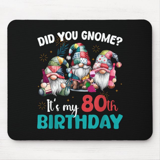Did You Gnome Its My 80th Birthday 80 Year Old Gno Musmatta (Framsidan)