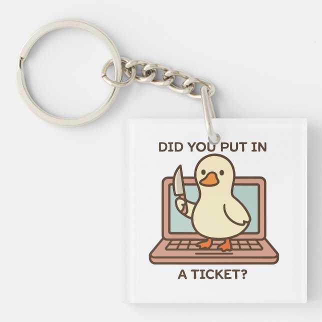 Did You Put In A Ticket? Duck (Framsidan)