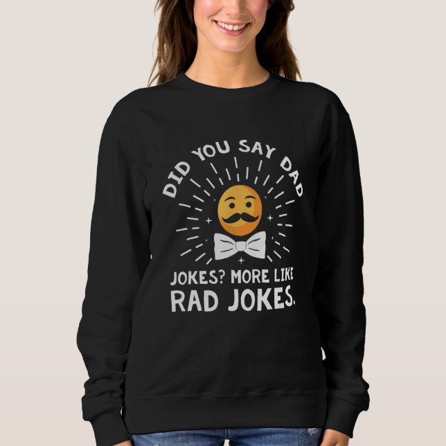 Did You Say Dad Jokes  Punchline Humor Grandpa Jok T Shirt (Framsida)