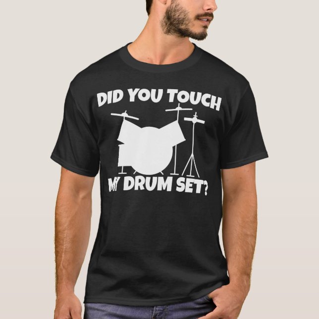 Did Yououch My Drum Set retro family T Shirt (Framsida)